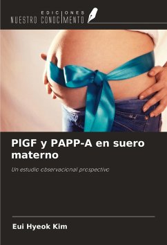 PlGF y PAPP-A en suero materno - Kim, Eui Hyeok