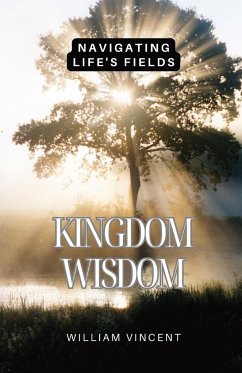 Kingdom Wisdom - Vincent, William