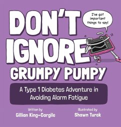 Don't Ignore Grumpy Pumpy - King-Cargile, Gillian