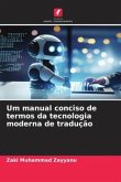 Um manual conciso de termos da tecnologia moderna de tradução