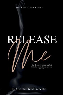 Release Me - Seegars, J. L.