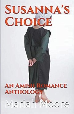 Susanna's Choice - Moore, Mariah