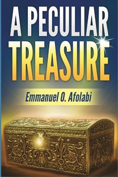 A Peculiar Treasure - Afolabi, Emmanuel O.