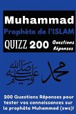 Muhammad Prophète de l'Islam Quizz 200 Questions Réponses