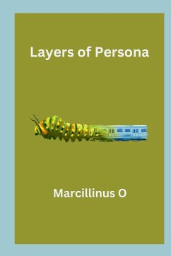 Layers of Persona - O, Marcillinus