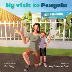 My Visit to Penguin - Cook, Lucy Schweizer