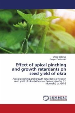 Effect of apical pinching and growth retardants on seed yield of okra - Babariya, Chirag;Deshmukh, Devyani