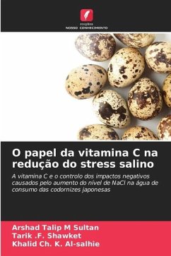 O papel da vitamina C na redução do stress salino - Sultan, Arshad Talip M;Shawket, Tarik .F.;Al-salhie, Khalid Ch. K.