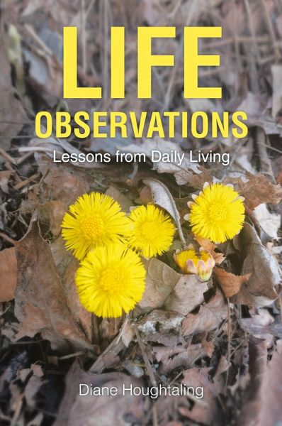 LIFE OBSERVATIONS LIFE OBSERVATIONS