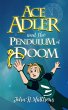 Ace Adler and the Pendulum of Doom - Bild 1