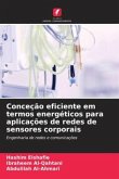 Conceção eficiente em termos energéticos para aplicações de redes de sensores corporais