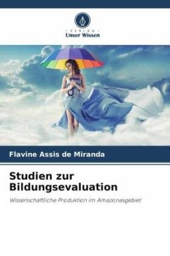 Studien zur Bildungsevaluation - Assis de Miranda, Flavine