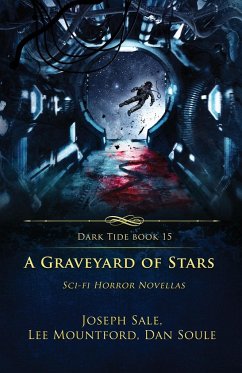 A Graveyard of Stars - Mountford, Lee; Sale, Joseph; Soule, Dan