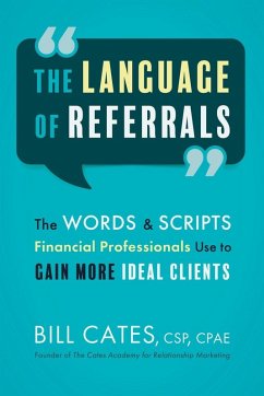 The Language of Referrals - Cates, Bill The Language of Referrals - Cates, Bill