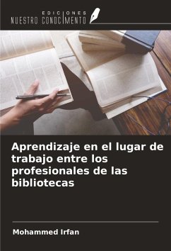 Cover Aprendizaje en el lugar de trabajo entre los profesionales de las bibliotecas