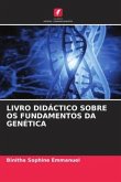 LIVRO DIDÁCTICO SOBRE OS FUNDAMENTOS DA GENÉTICA