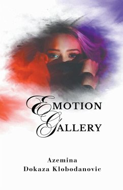 Emotion Gallery - Klobodanovi¿, Azemina Dokaza