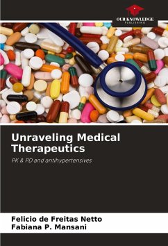Cover Unraveling Medical Therapeutics