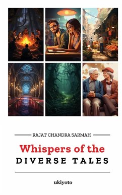 Whispers of the Diverse Tales - Rajat Chandra Sarmah