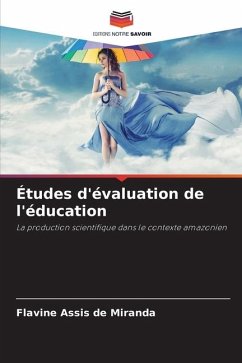 Études d'évaluation de l'éducation - Assis de Miranda, Flavine