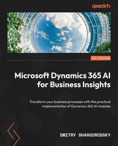 Microsoft Dynamics 365 AI for Business Insights - Shargorodsky, Dmitry