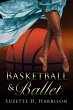 Basketball & Ballet (California Love,... - Bild 1
