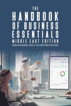 The Handbook of Business Essentials - Middle East Edition - Diab Bahman, Randa; Al Enzi, Abrar; Emre, Kurtulmus Bekir