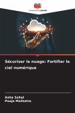 Sécuriser le nuage: Fortifier le ciel numérique