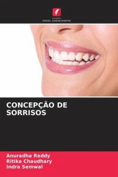 CONCEPÇÃO DE SORRISOS - Reddy, Anuradha;Chaudhary, Ritika;Semwal, Indra