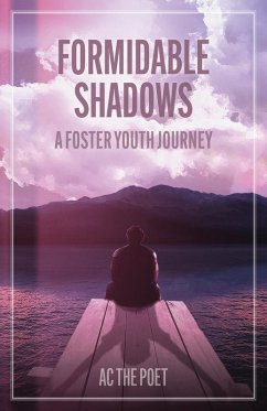 Formidable Shadows - AC the Poet
