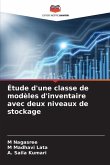 Étude d'une classe de modèles d'inventaire avec deux niveaux de stockage