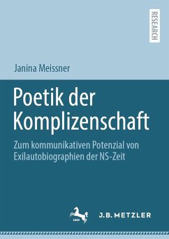 Poetik der Komplizenschaft (eBook, PDF) - Meissner, Janina