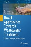 Novel Approaches Towards Wastewater Treatment (eBook, PDF)