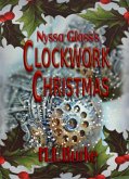 Nyssa Glass's Clockwork Christmas (eBook, ePUB)