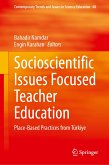 Socioscientific Issues Focused Teacher Education (eBook, PDF)