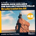 Bruderzwist im All (Sherlock Holmes - Die galaktischen Fälle, Folge 42) (MP3-Download)