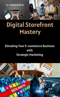 Digital Storefront Mastery (eBook, ePUB) - Kaushalya, Ruchini