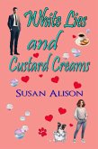 White Lies and Custard Creams (eBook, ePUB)