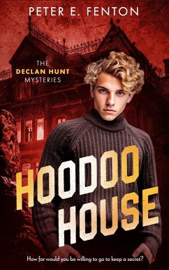 Hoodoo House (eBook, ePUB) - Fenton, Peter E.