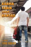 Karma Train from Kansas (Gay Tales for the New Millennium, #5) (eBook, ePUB)