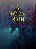 A Mad Box of Rain (eBook, ePUB)