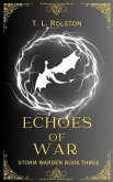 Echoes of War (Storm Warden, #3) (eBook, ePUB)