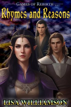 Rhymes and Reasons (Games of Rebirth, #2) (eBook, ePUB) - Williamson, Lisa