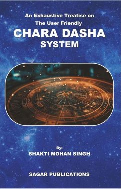 Chara Dasha System (eBook, ePUB) - Singh, Shakti Mohan