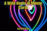 A Wild Night in Monte Carlo (eBook, ePUB) A Wild Night in Monte Carlo (eBook, ePUB)