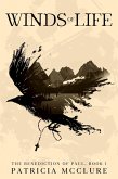 Winds of Life (The Benediction of Paul, #1) (eBook, ePUB) Winds of Life (The Benediction of Paul, #1) (eBook, ePUB)
