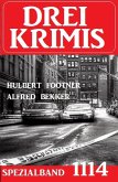 Drei Krimis Spezialband 1114 (eBook, ePUB)