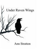 Under Raven Wings (eBook, ePUB)