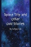 Space Trip and Other Odd Stories (eBook, ePUB)