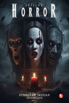 coleção Horror (eBook, ePUB) - Skedar, Donnefar; Obook, Editora; Autores, Vários